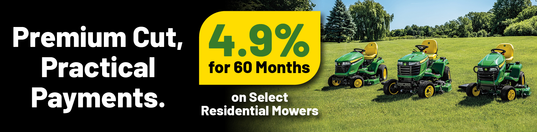 4.9% for 60 Months on Residential Mowers